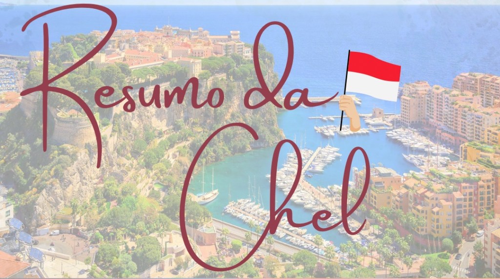 Resumo da Chel- Edição: Grand Prix de Monaco- Day&nbsp;1